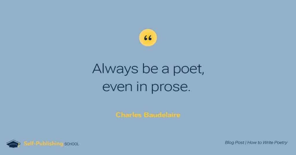 How To Write A Poem Quote Charles Baudelaire