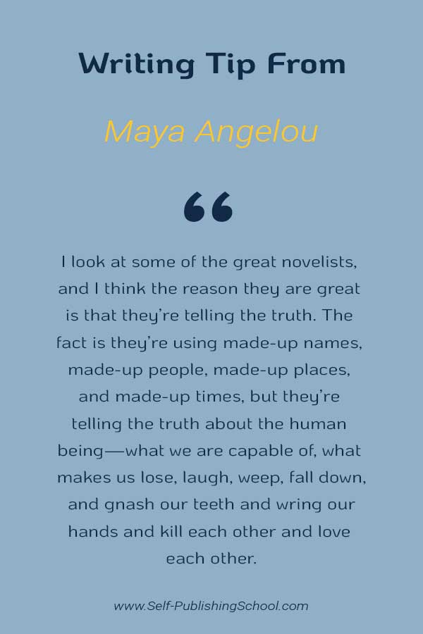 writing tips maya angelou