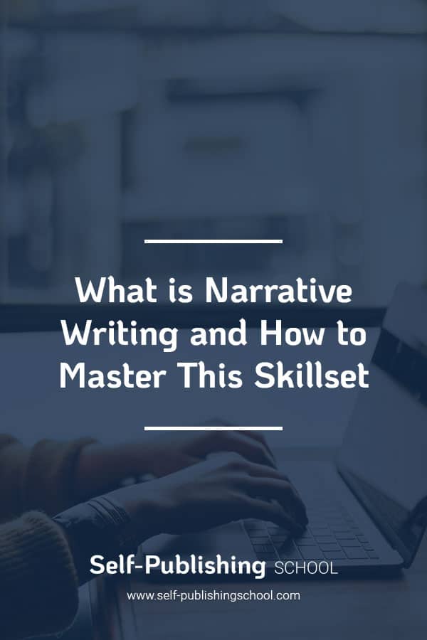 what is narrative writing