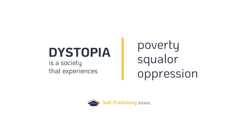 Dystopia defined
