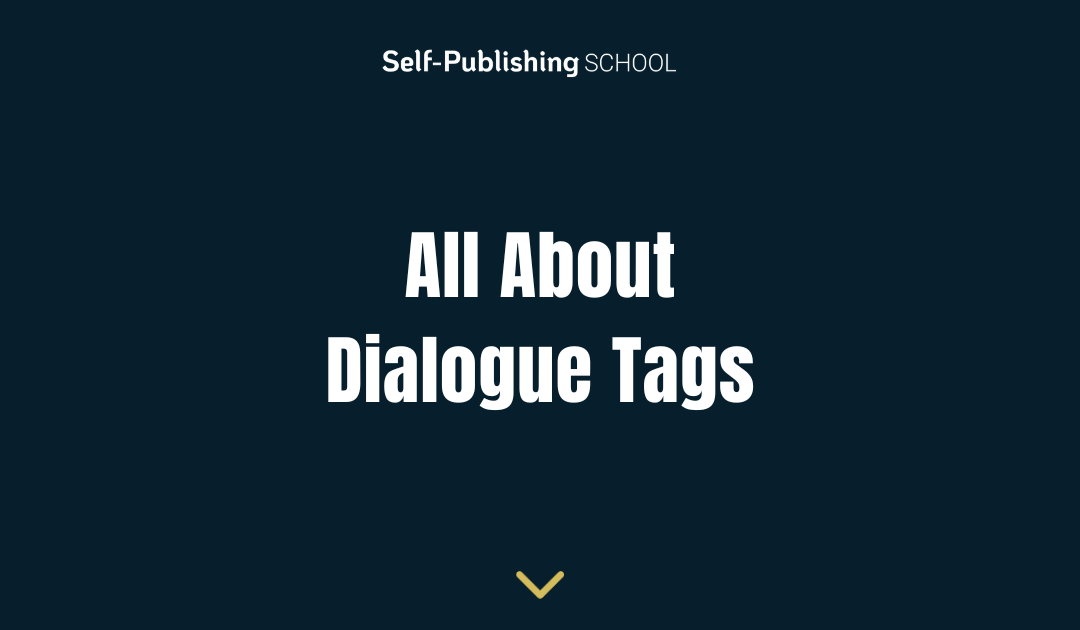 All About Dialogue Tags