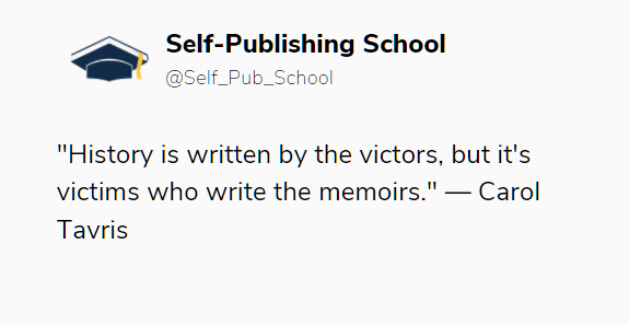 Writing A Memoir - Carol Tavris Quote