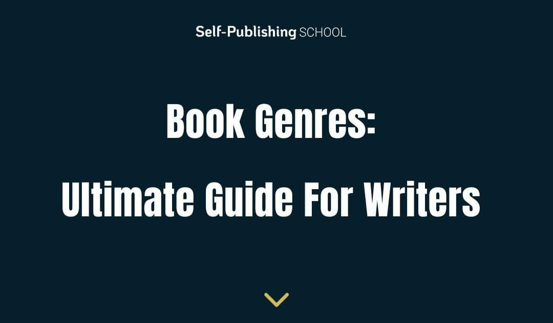 Book Genres: 79+ Fiction and Nonfiction Genre Guides