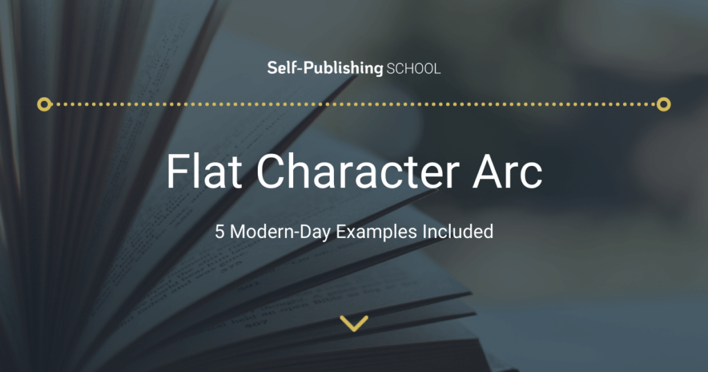 Flat Character Arc