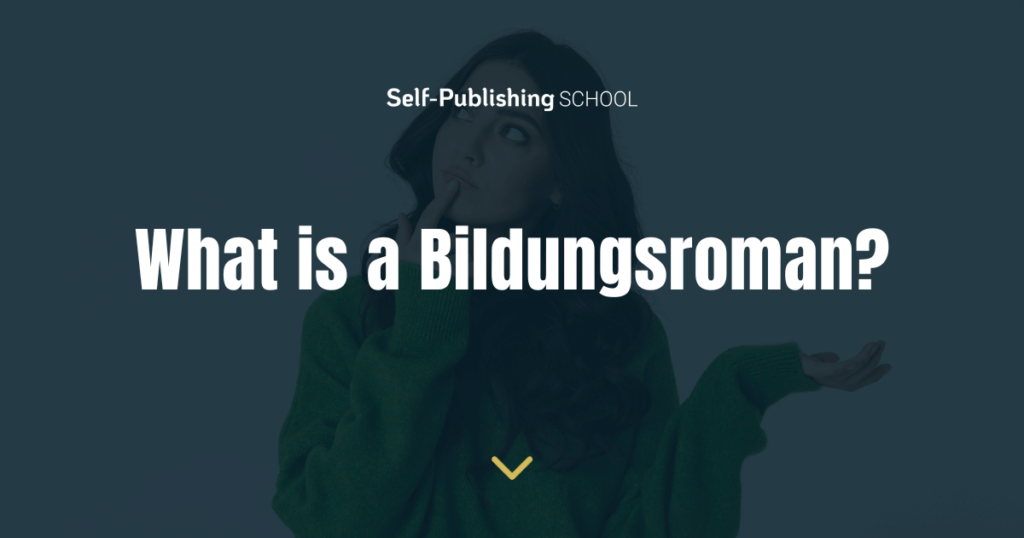 What Is A Bildungsroman In Text With A Woman Looking Confused In Background