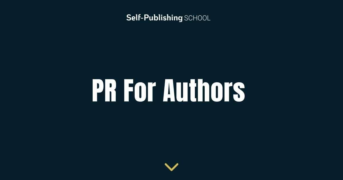 Pr For Authors Made Simple In 8 Easy Steps