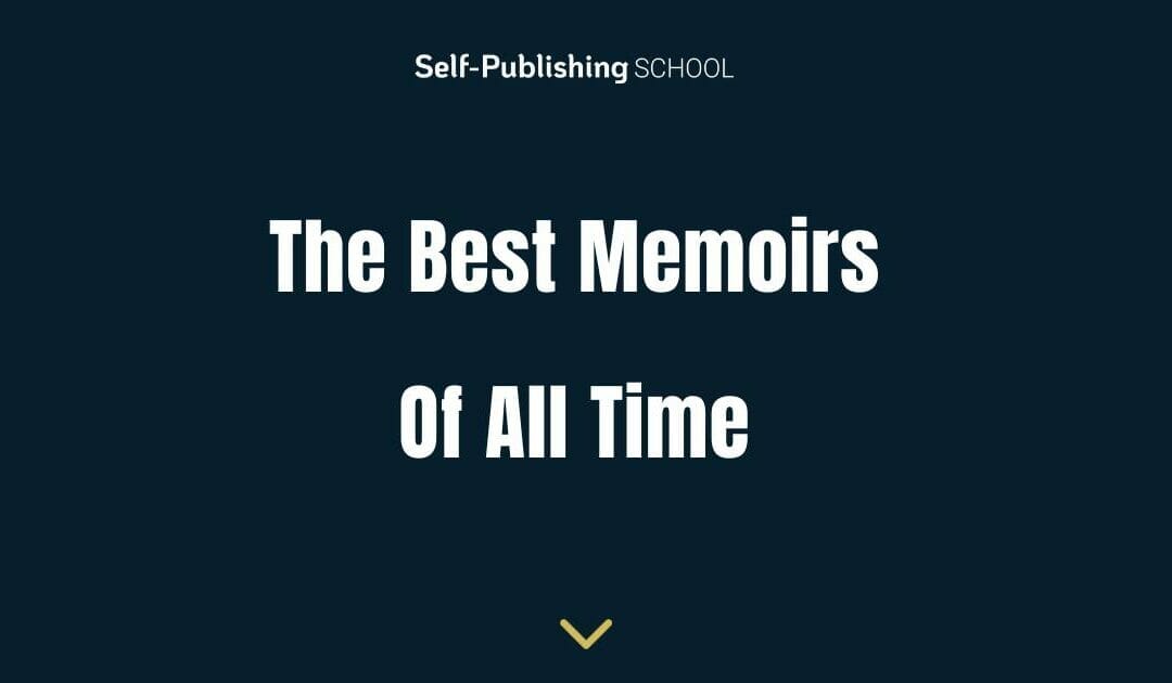 9 of the Best Memoirs of All Time