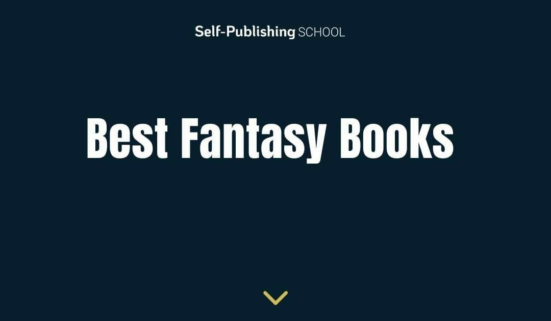 Best Fantasy Books of 2023 (To Inspire and Entertain)