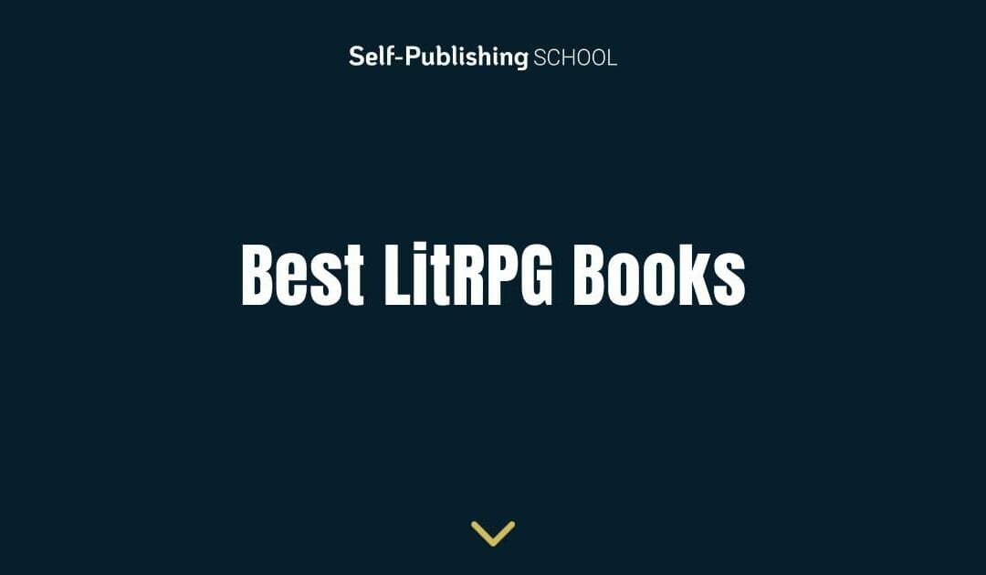 Best LitRPG Books of 2023
