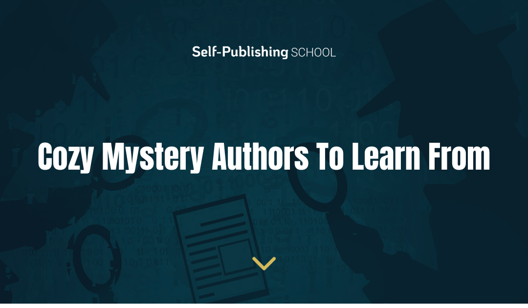 7 Cozy Mystery Authors To Learn From