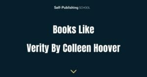 23 Books Like Verity by Colleen Hoover