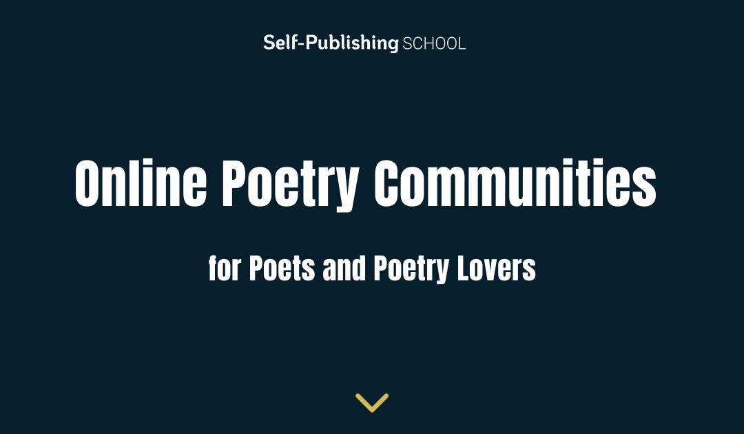 25 Online Poetry Communities for Poets and Poetry Lovers