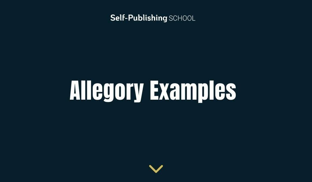 Allegory Examples