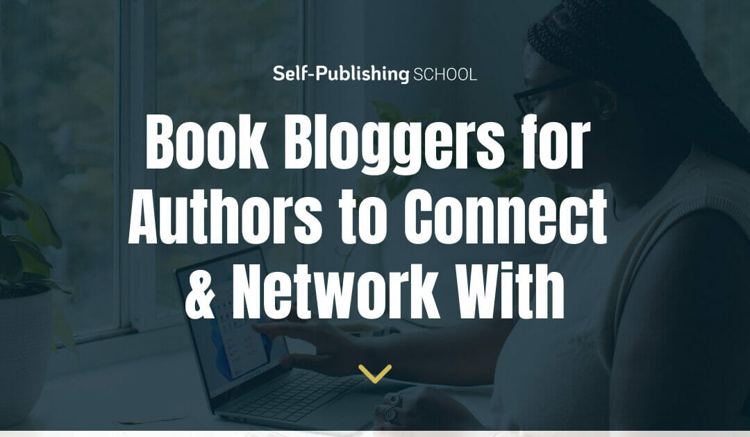 16 Trusted Book Bloggers for Authors to Connect With