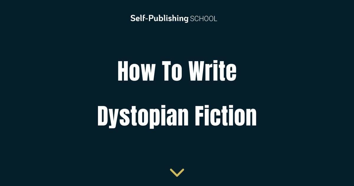 how to start an dystopian essay