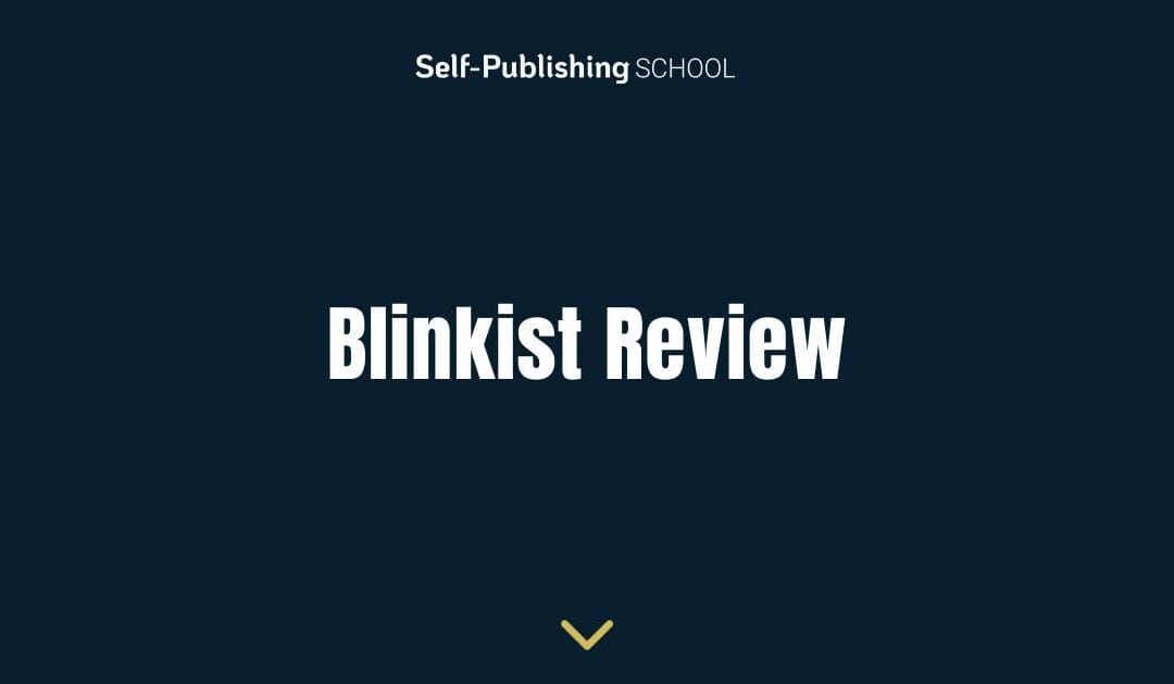 Blinkist Review – How Can It Help?