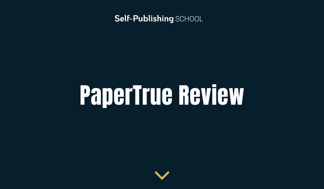PaperTrue Review – An Editing Solution?
