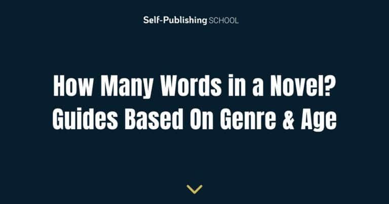 The text "How Many Words in a Novel? Guides Based On Genre & Age" on a dark background.