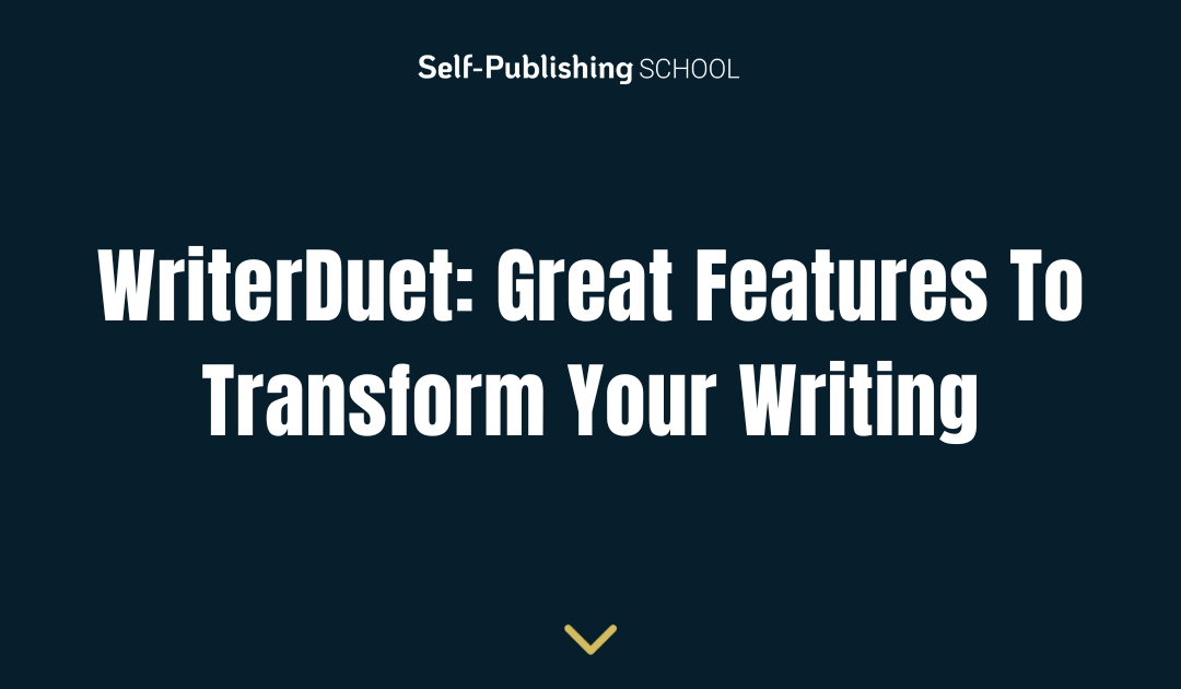 WriterDuet: Great Features To Transform Your Writing