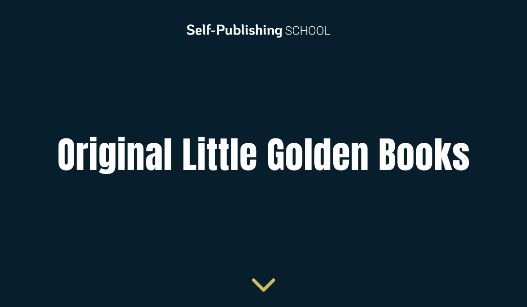 Original Little Golden Books – 8 Decades of History