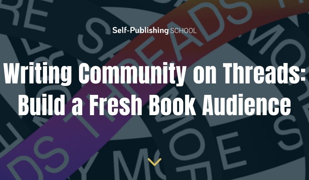 Writing Community on Threads: Pros & Cons + 8 Steps to Grow