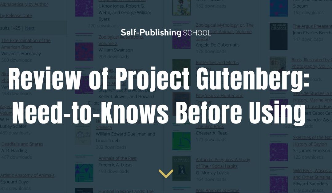 Review of Project Gutenberg: 6 Must-Knows Before Using