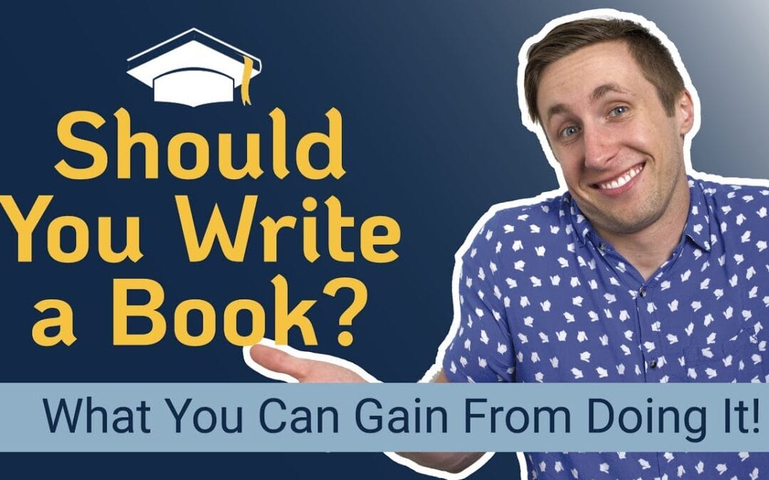 Top 12 Reasons You Should Write a Book This Year