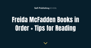 Freida McFadden Books in Order + Tips for Reading