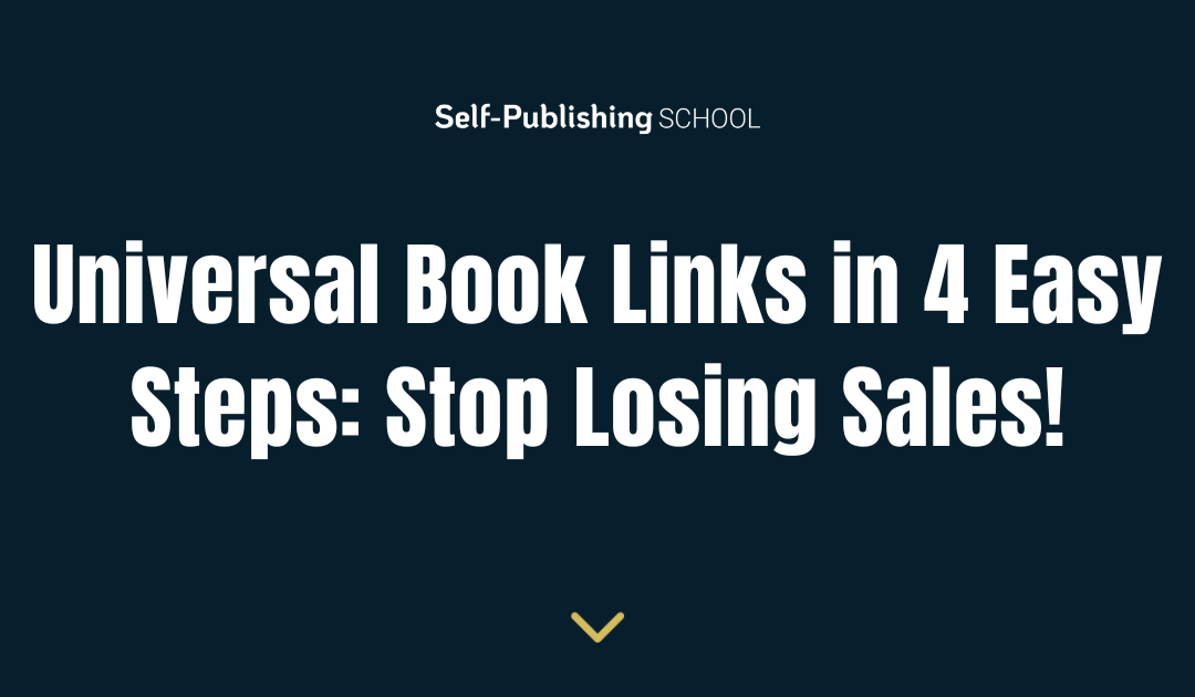 Universal Book Links in 4 Easy Steps: Stop Losing Sales!
