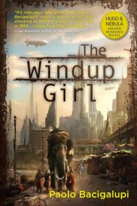 71Rviej6v7L. SL1500 1 The Windup Girl by Paolo Bacigalupi