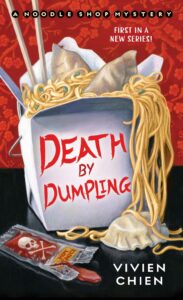 9781250129154 best fiction books - book cover for Death by Dumpling by Vivien Chien