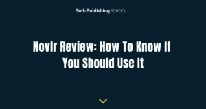 Novlr Review: How To Know If You Should Use It