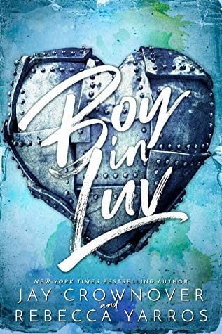 Rebecca Yarros Books In Order: Boy In Luv
