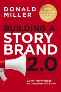 Best Marketing Book: Building A Story Brand By Donald Miller
