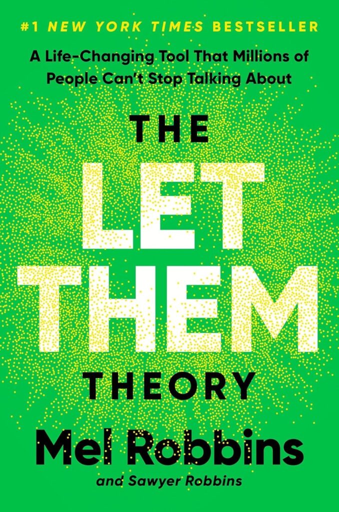 Book Cover Typography Combination Cover Example: The Let Them Theory By Mel Robbins